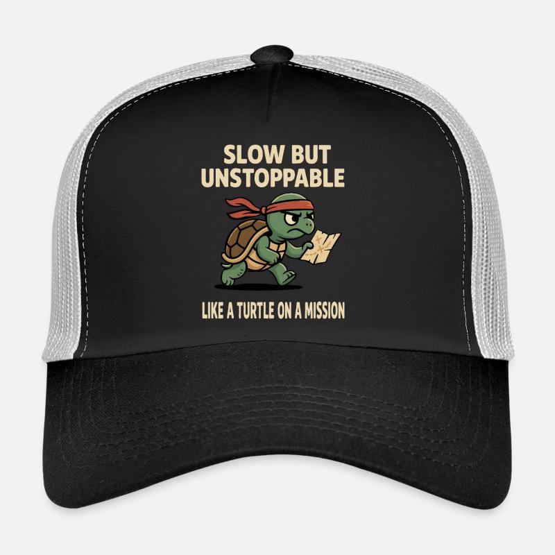 Langsam, aber unaufhaltsam Wie eine Schildkröte auf einer Mission Trucker Cap