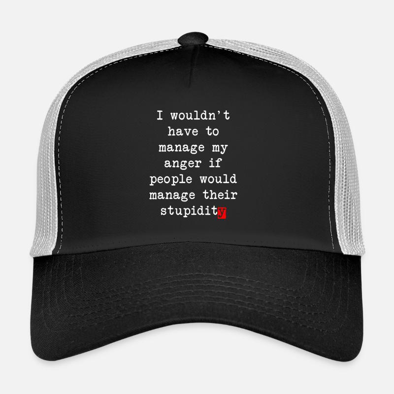 Anger Management – Humorous Statement Trucker Cap