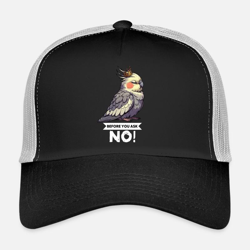 Avant que tu ne demandes, pas de calopsitte Casquette trucker 