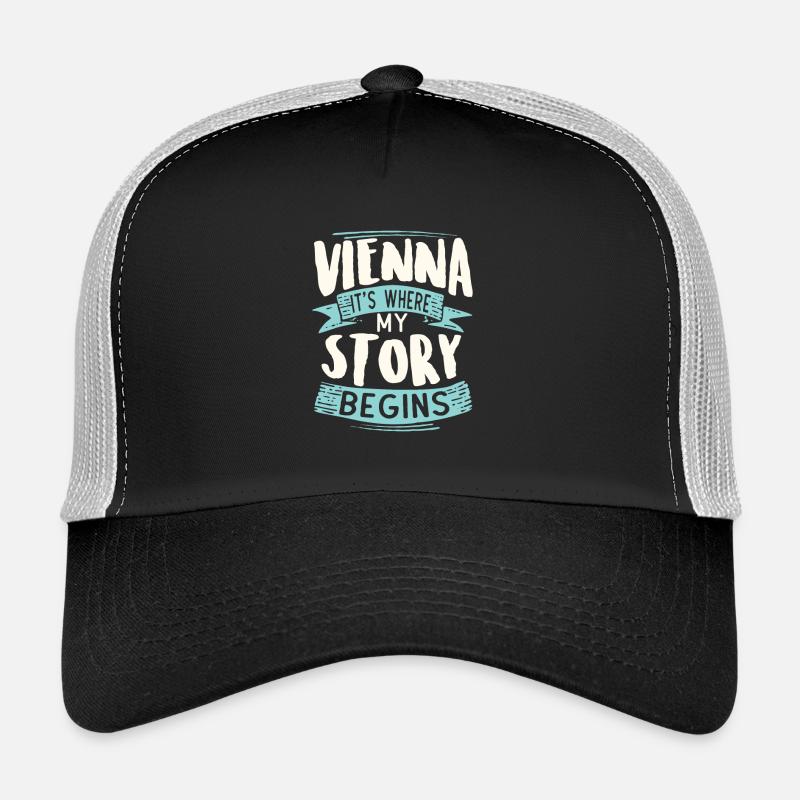 Vienna it's where my story begins - Trucker Cap - black/stone grey