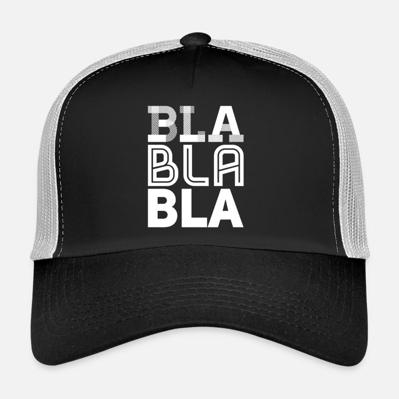 bla bla bla Casquette trucker 