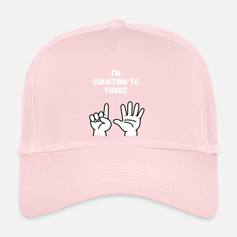 Je compte jusqu’à trois Casquette trucker 