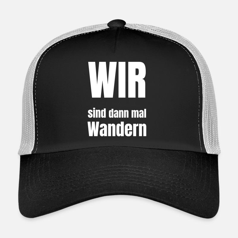 Wir sind dann mal Wandern Trucker Cap