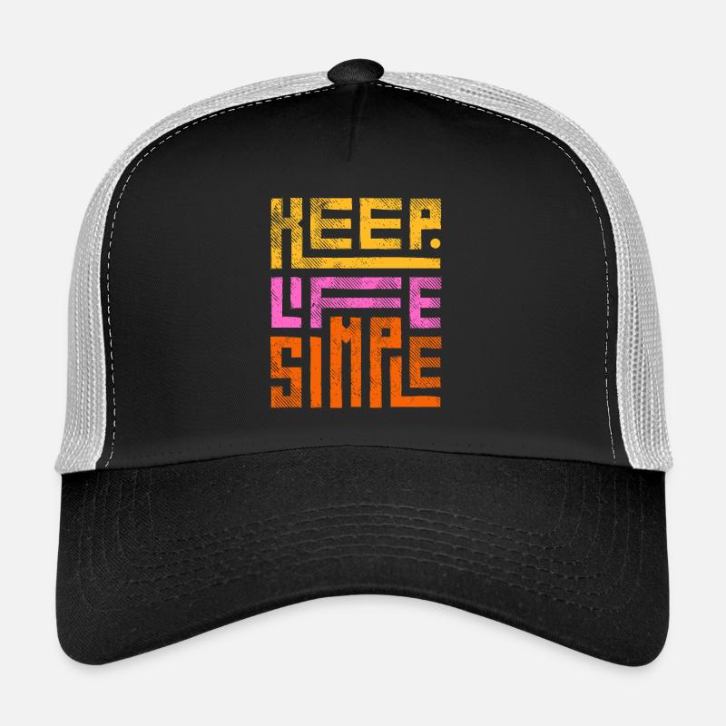 Keep Life Simple Halte das Leben einfach - Trucker Cap - Schwarz/Steingrau