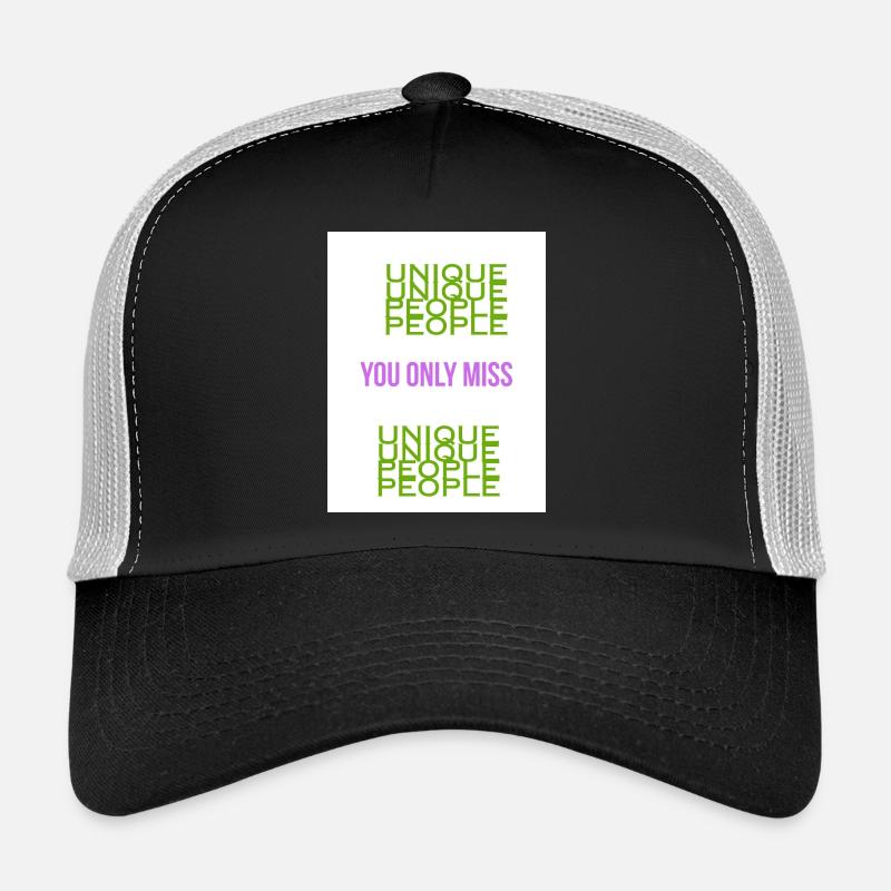 Du verpasst nur EINZIGARTIGE MENSCHEN Trucker Cap