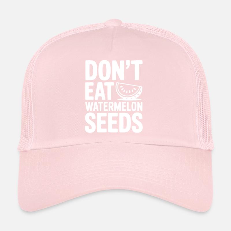 Ne mange pas de graines de pastèque Casquette trucker 