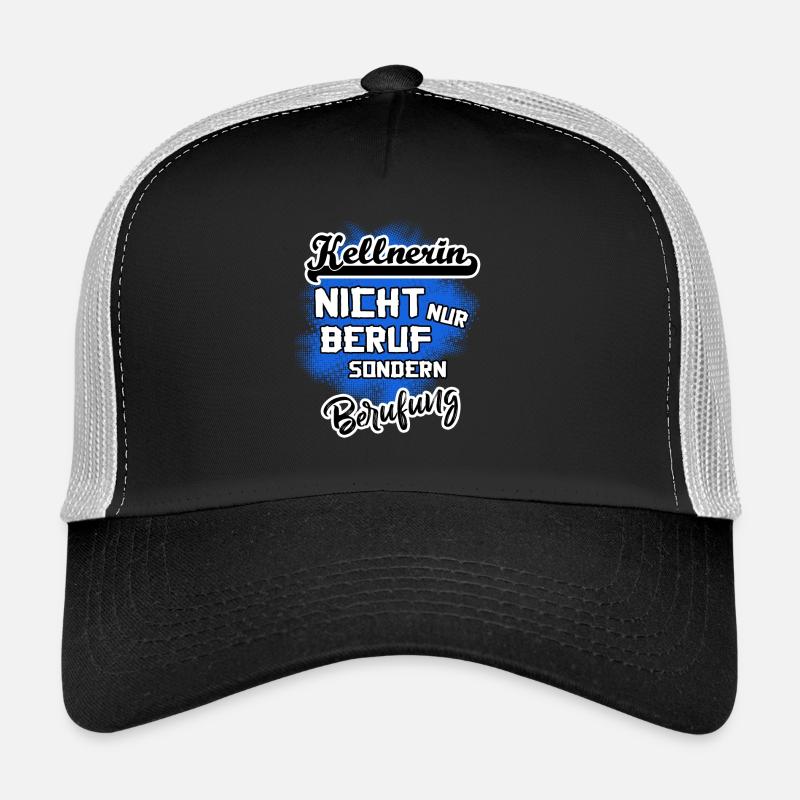 Kellnerin - eine Berufung Trucker Cap