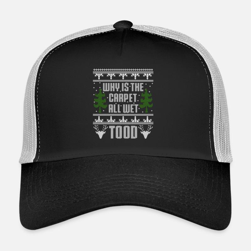 Why is the Carpet All Wet Todd Trucker Cap