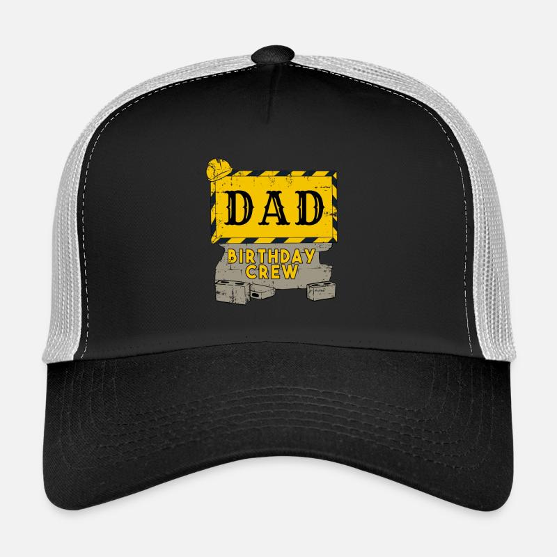 Daddy Father Birthday Team Construction Construction Site Trucker Cap