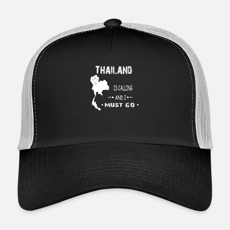 Thailand is calling and i must go Trucker Cap