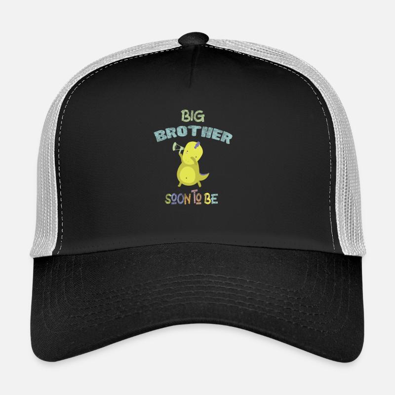 Big Brother sera bientôt bébé annonce DinoDab Casquette trucker 