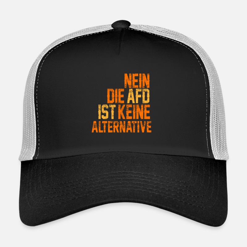 NO AFD IS NOT ALTERNATIVE Trucker Cap