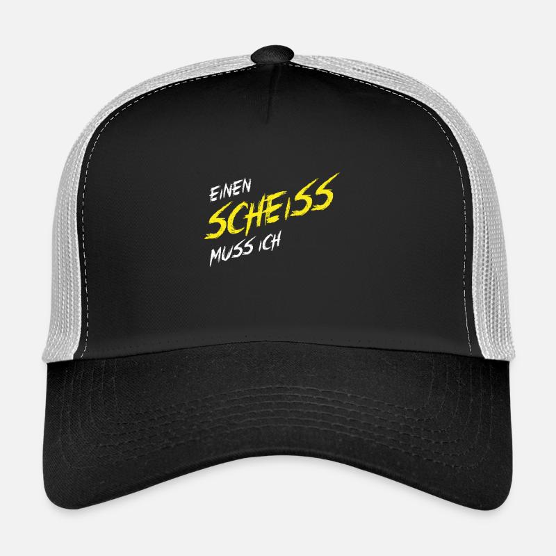 Einen Scheiß muss ich Trucker Cap