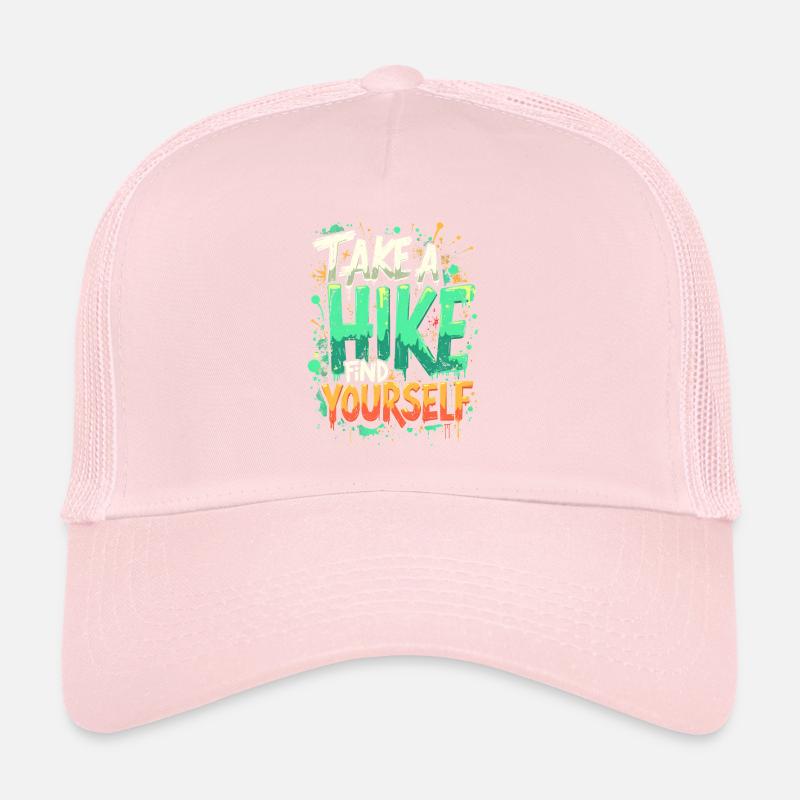 TAKE A HIKE, FIND YOURSELF Trucker Cap