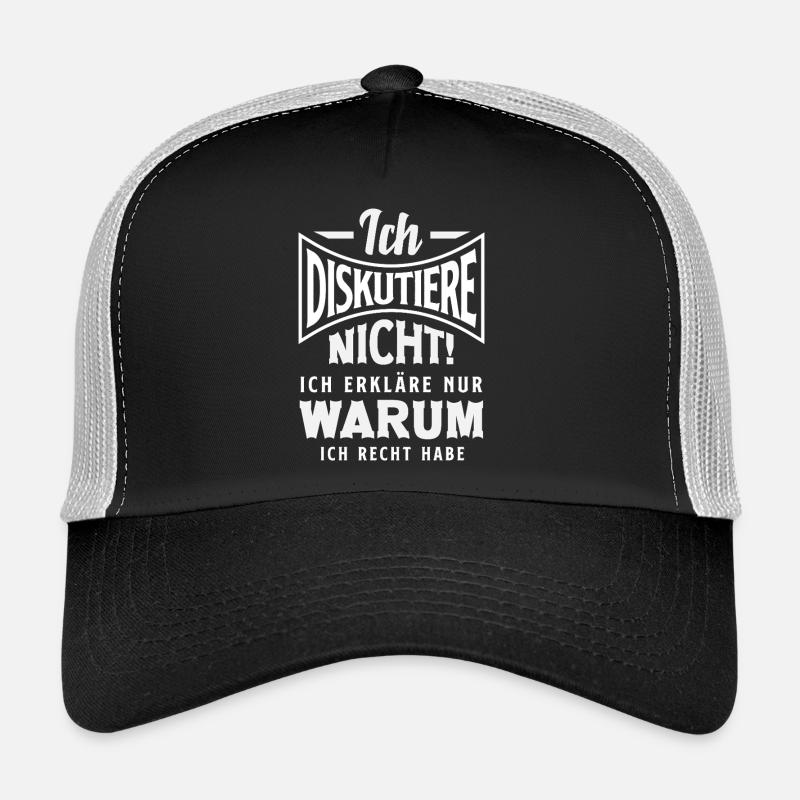 Je ne discute pas, j’ai raison Casquette trucker 