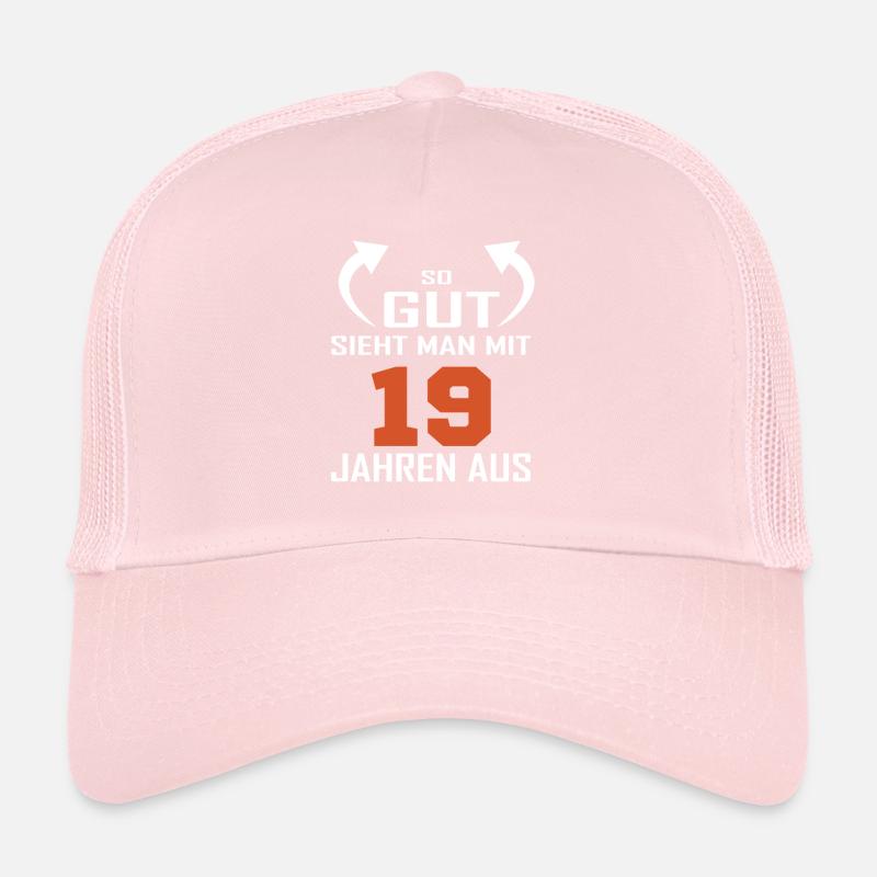 That's how good you look at 19 Trucker Cap