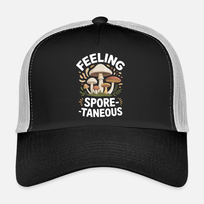 Feeling Spore-taneous Funny Mycology Trucker Cap