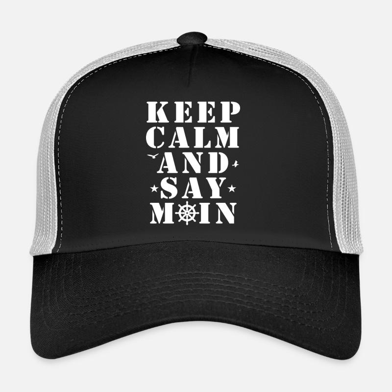 Meer Küste Lustiger Spruch Keep Calm And Say Moin Trucker Cap