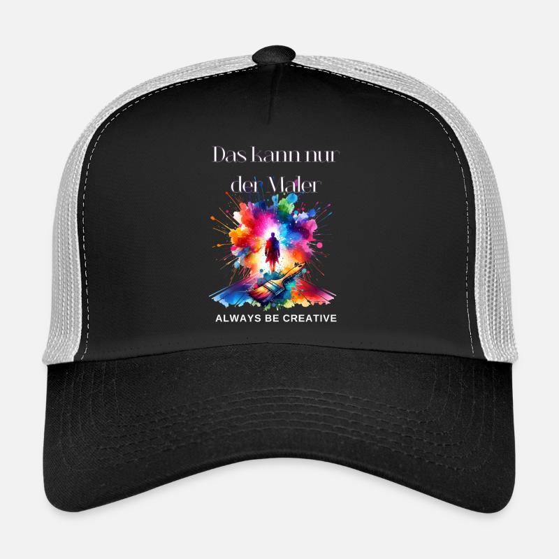 Maler Geschenk - Lustiger Maler Spruch  Trucker Cap