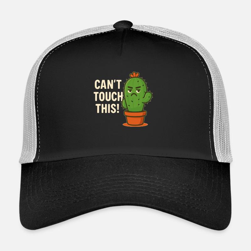 Cactus - Can't Touch This, Thorns, Funny Plant Trucker Cap