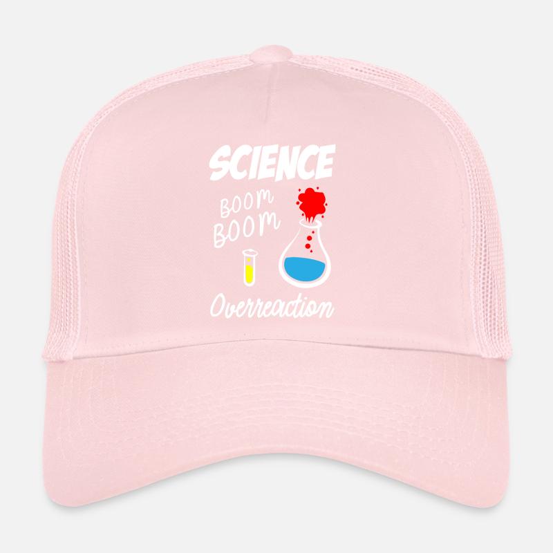 Réaction excessive de la science Casquette trucker 