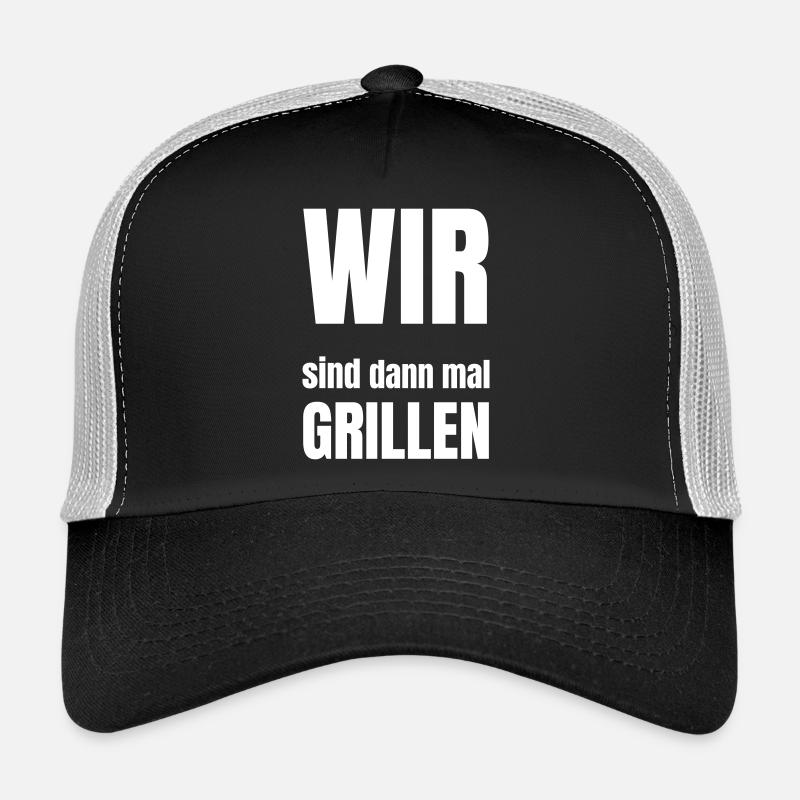 We'll go barbecuing Trucker Cap