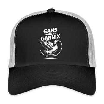 Gans oder garnix Gans und lustiger Spruch - Trucker Cap - Schwarz/Steingrau - Vorne