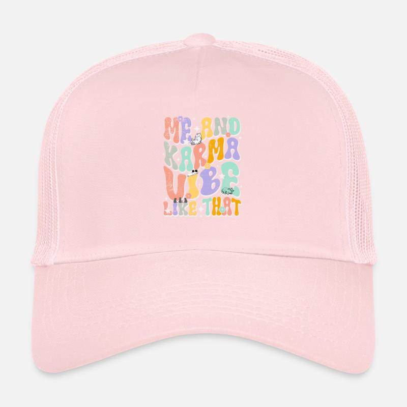 Me And Karma Vibe Like that lazy cats fun Trucker Cap