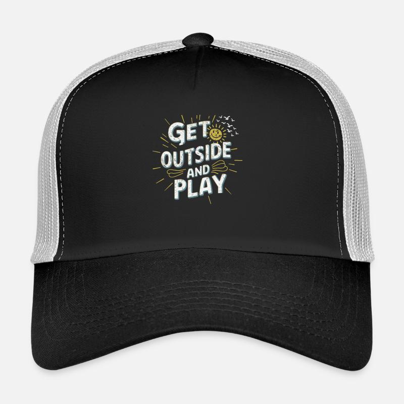 Va dehors et joue Casquette trucker 