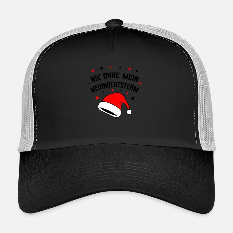Never without my Christmas team Trucker Cap