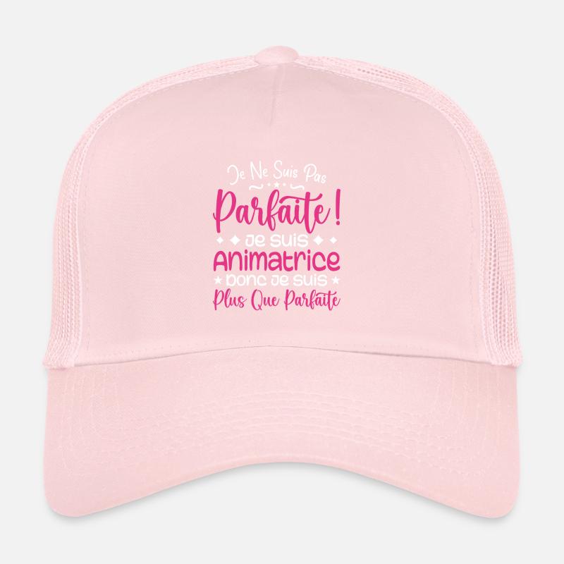 Une Animatrice plus que parfaite, métier de rêve Casquette trucker 