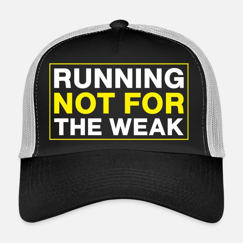 Running Not For The Weak Marathon Runner Trucker Cap