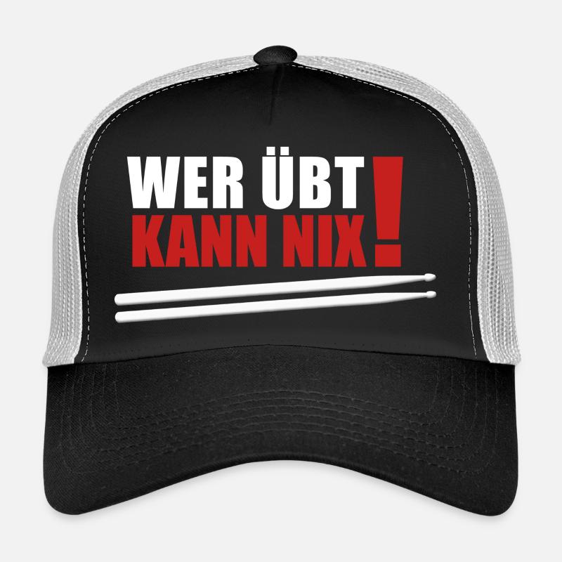 wer übt kann nix - Trucker Cap - Schwarz/Steingrau