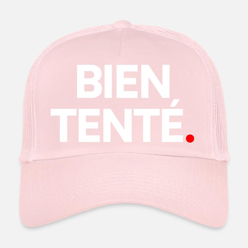 Bien tenté Casquette trucker 