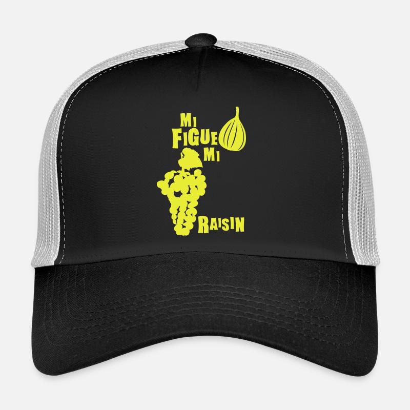 mi figue mi raisin expression Casquette trucker 