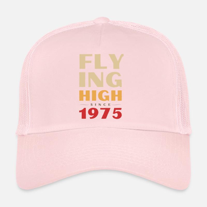 Flying high since 1975 Trucker Cap