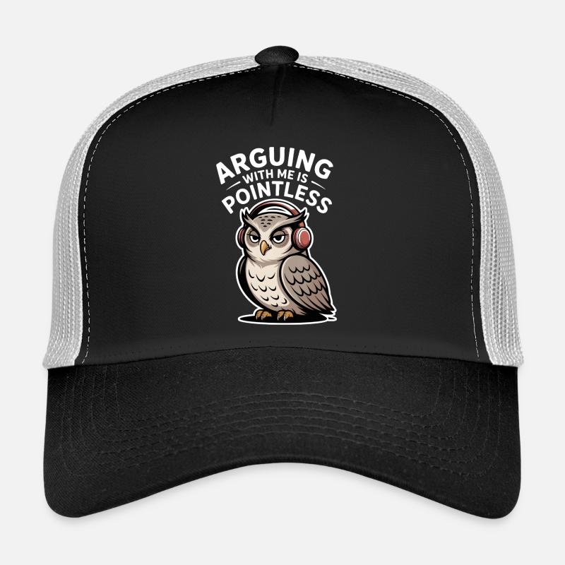 Arguing With Me Is Pointless - Trucker Cap - black/stone grey