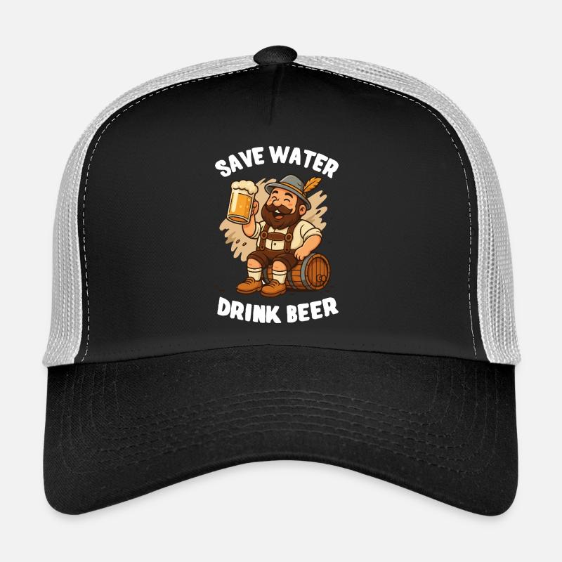 Save water, drink Beer - Sicher Wasser, trink Bier Trucker Cap