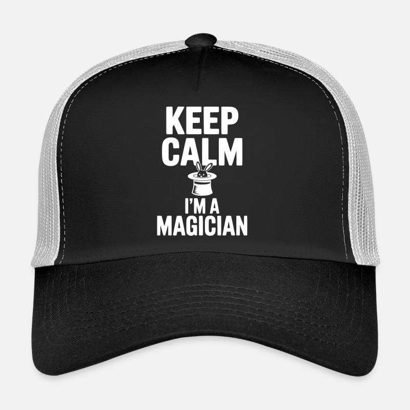 Keep Calm I’m a Magician Trucker Cap