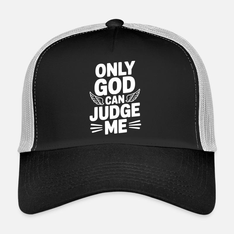 Nur Gott kann mich richten Trucker Cap