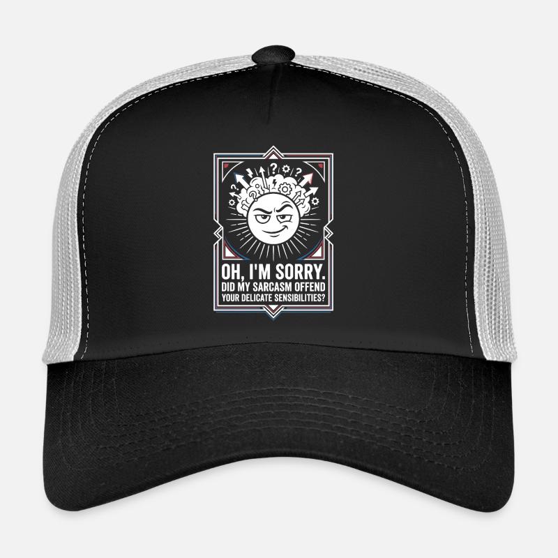 Sonnen-Sarkasmus: Sorry, nicht entschuldigt Trucker Cap