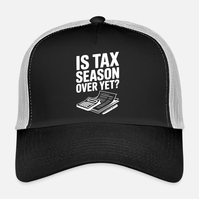 Ist die Steuersaison schon vorbei? Trucker Cap