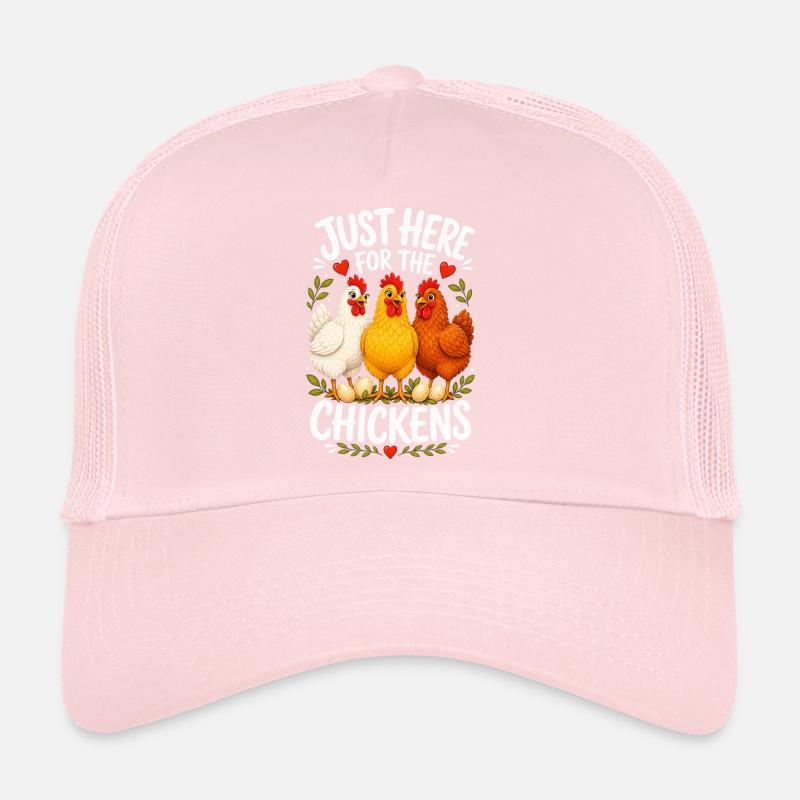 JUST HERE FOR THE CHICKENS Trucker Cap