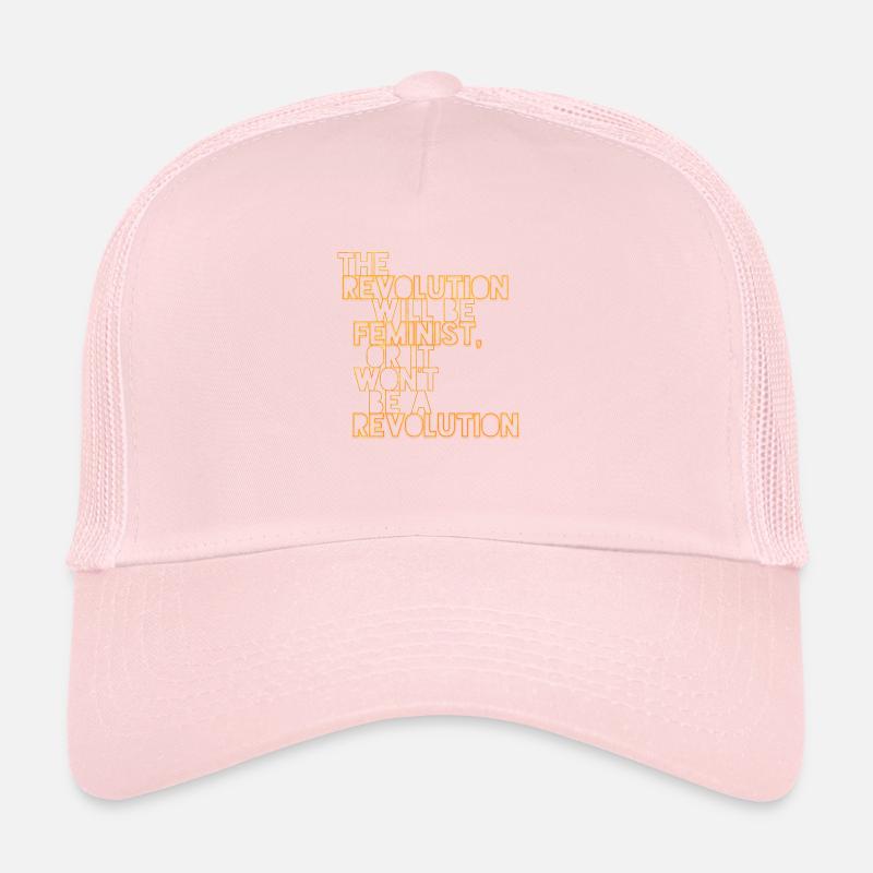 Die Revolution wird feministisch sein, oder wird sie es nicht sein Trucker Cap