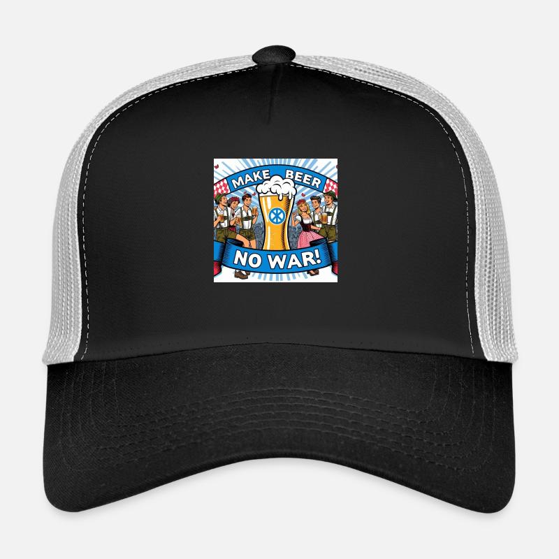 MAKE BEER NO WAR 2 Trucker Cap
