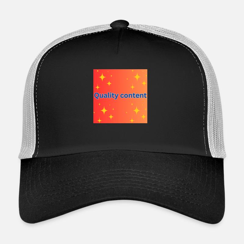 Quality content Trucker Cap