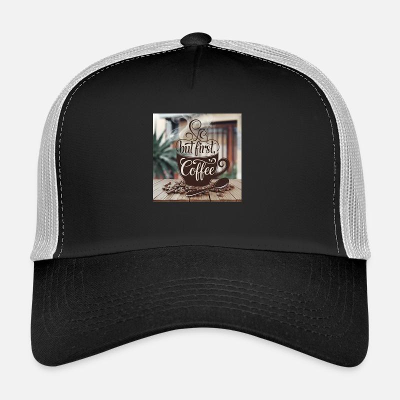 But first Coffee Trucker Cap