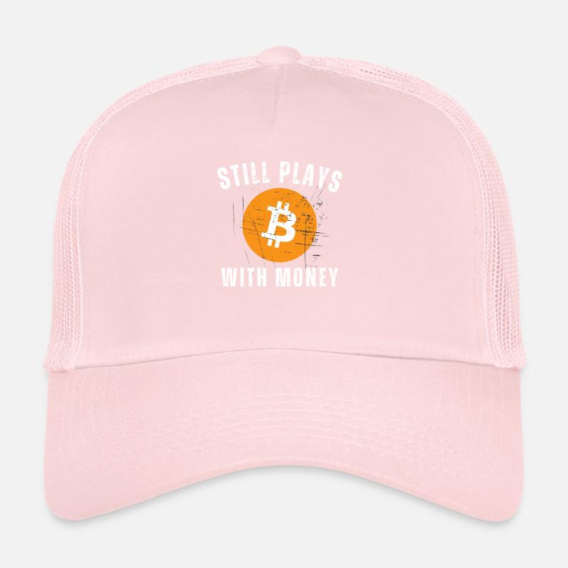 Still Plays With Money Bitcoin Trucker Cap