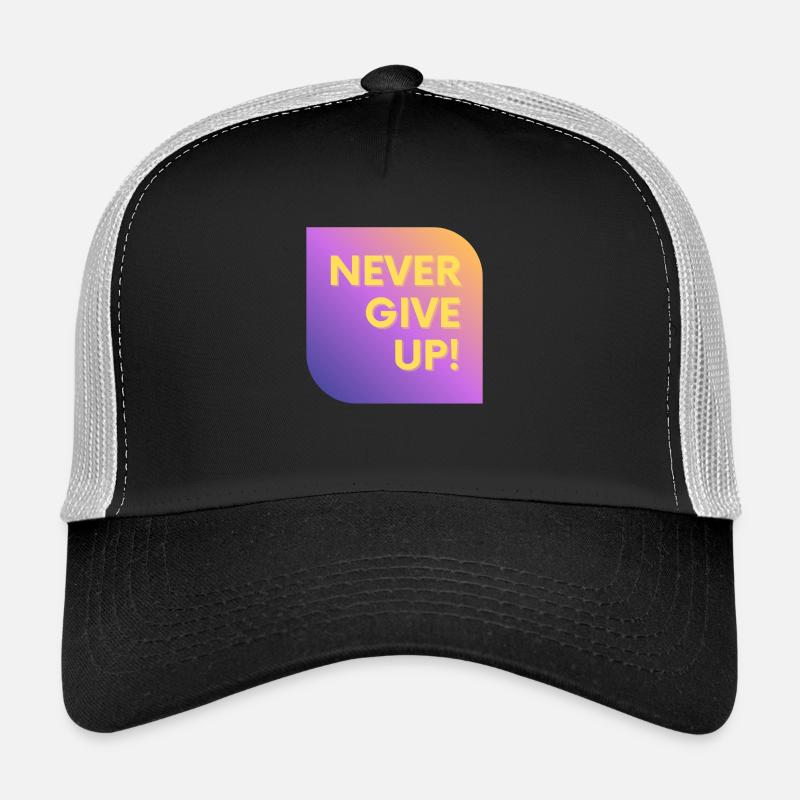 NE JAMAIS ABANDONNER Casquette trucker 