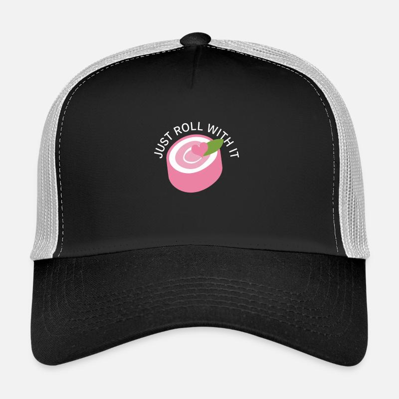 Just Roll With It Trucker Cap